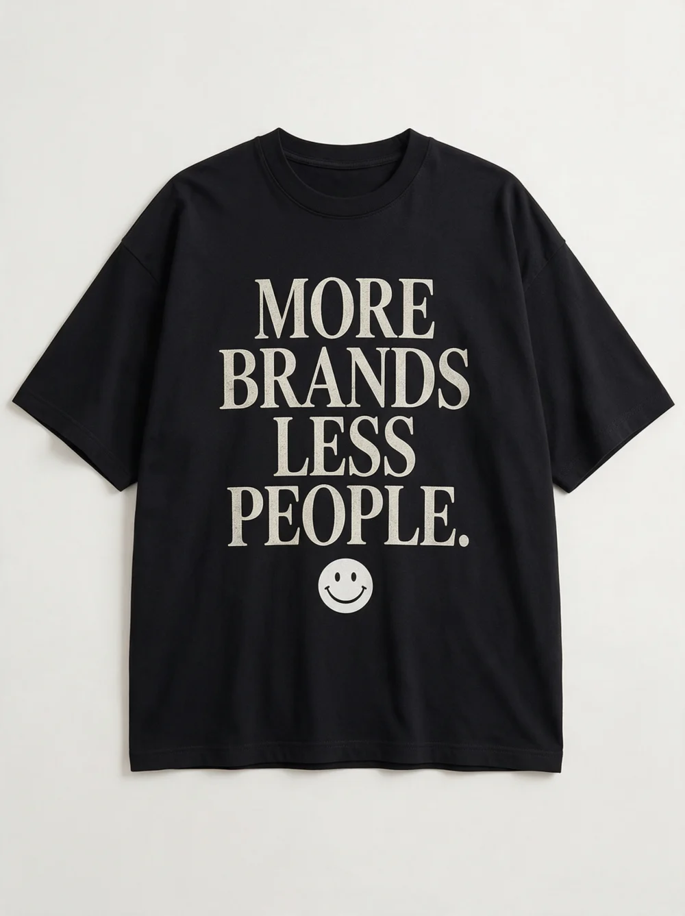 More Brands — MORE BRANDS LESS PEOPLE