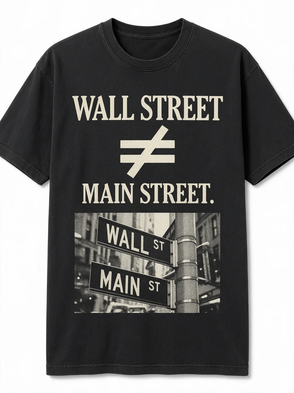 Wall Street — WALL STREET ≠ MAIN STREET